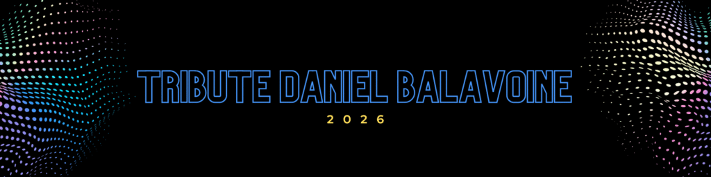 Tribute daniel balavoine